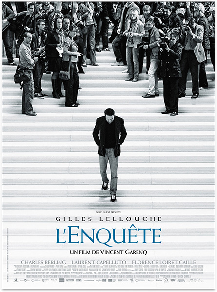 Affiche du film L'Enquête, par Gilles Lelouche